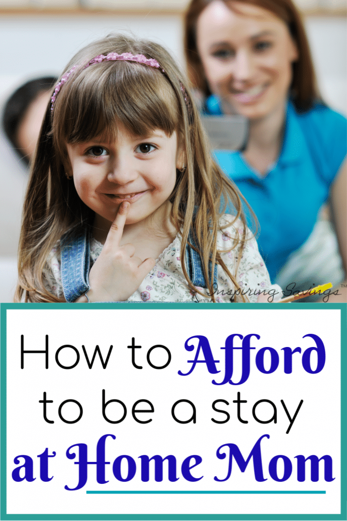 How to afford to stay home with the kids