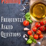 Frequently asked questions about meal planning