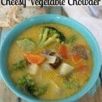 Easy Cheesy Vegetable Chowder