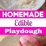 Edible Playdough