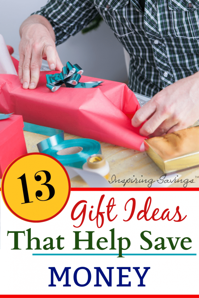 13 gift ideas that help save money