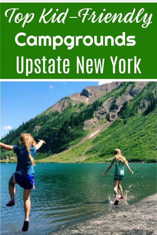 Top Kid Friendly Campgrounds In Upstate New York