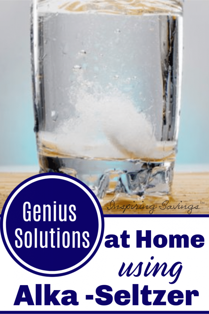 Glass of water with alk-selter table with image containing text overlay - "Genius Solutions at home using Alka-Seltzer"