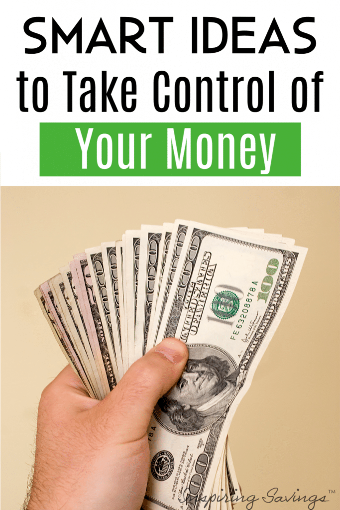 Hand holding Money with Text overlay - Smart Ideas to Take Control of your money