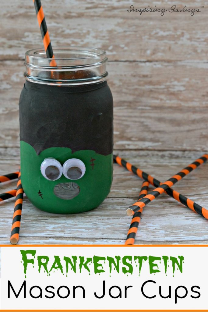 SUPER Fun Frankenstein Mason Jar Cups