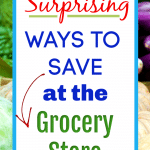 Surprising Ways to Save at the Supermarket e1570466454517