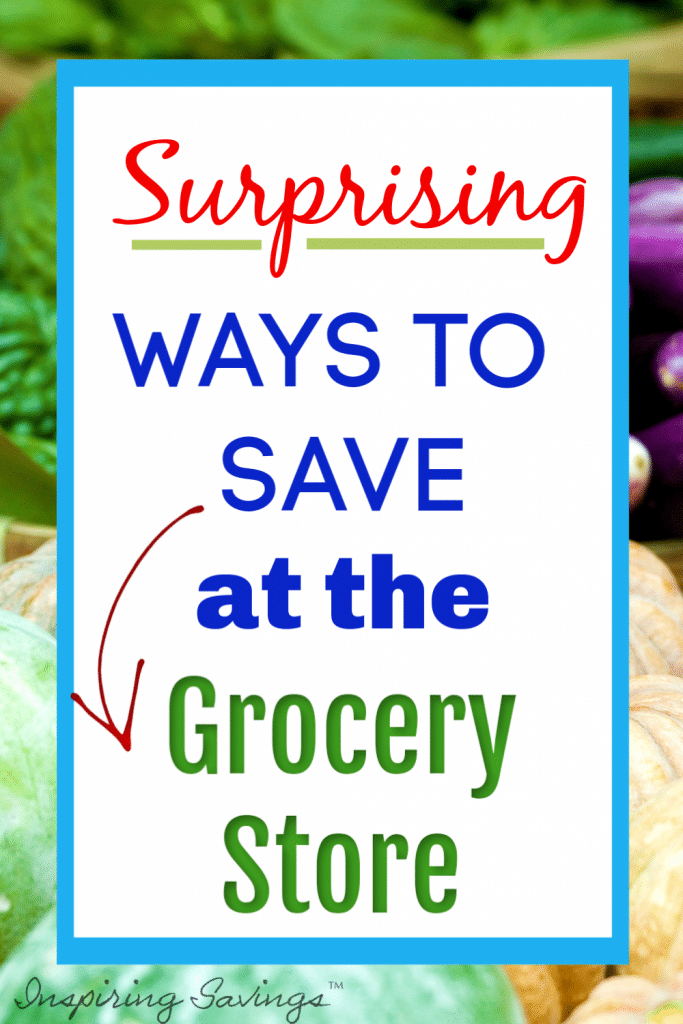 Surprising Ways to Save at the grocery store