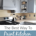 The Best Way to Paint Kitchen Cabinets e1575474811792