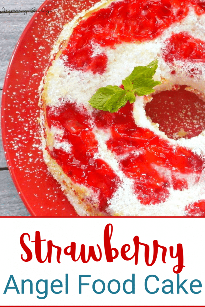 Stuffed Strawberry Angel Food Cake - Semi Homemade
