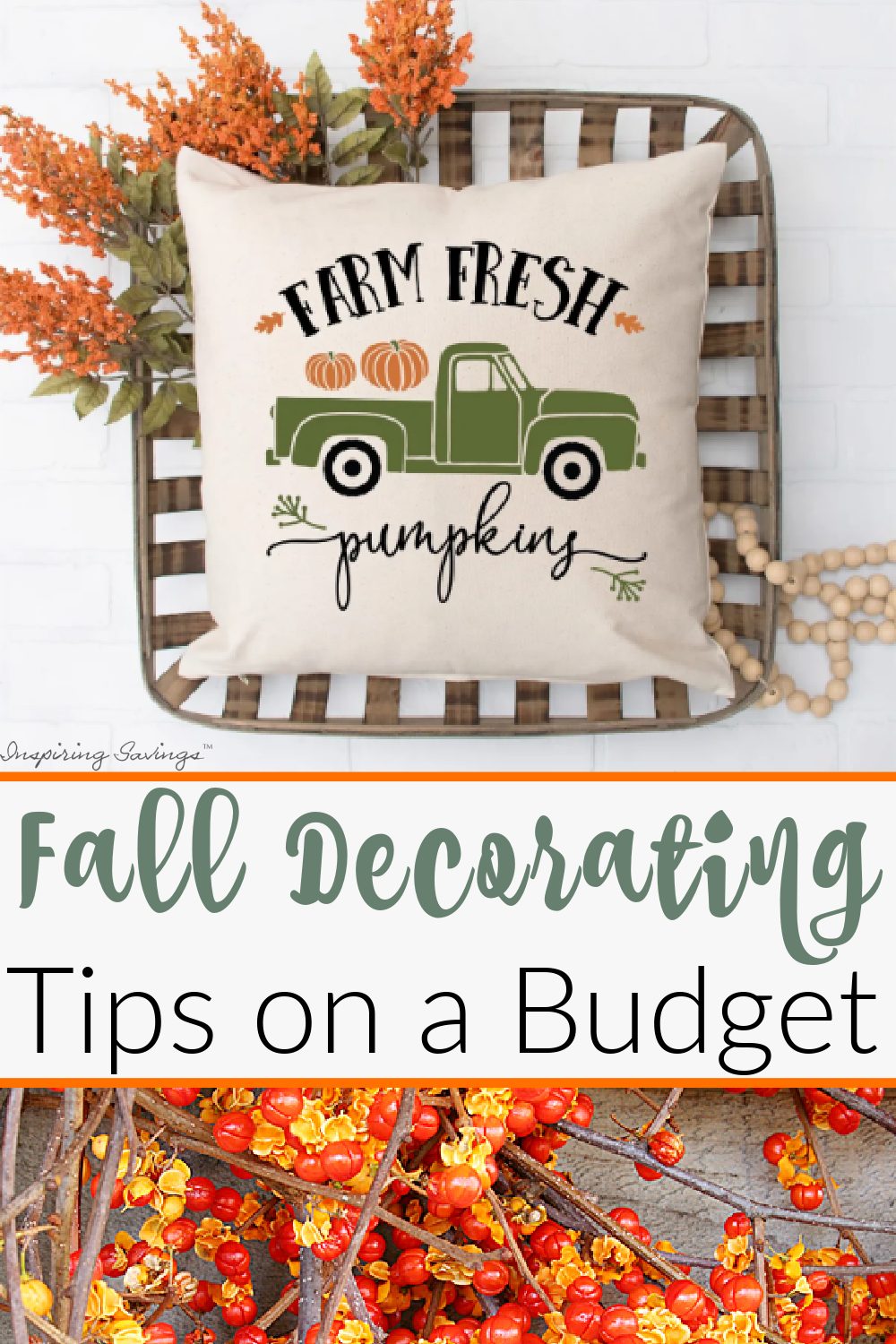 Bittersweet vine image with text overlay "Fall Decorating Tips on a Budget"