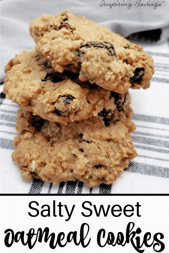 Stacked salty sweet oatmeal cookies with text overlay - Salty Sweet Oatmeal Cookies