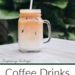 Coffee Drinks that saves you money