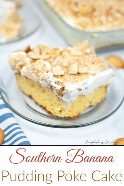 Southern Banana Pudding Poke Cake