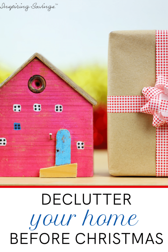 House next to a Christmas present. Image contains text overlay - "Declutter your home before Christmas"