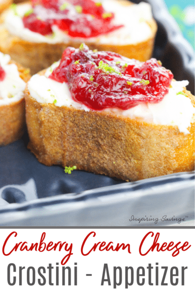 Cranberry Cream Cheese Crostini Appetizer