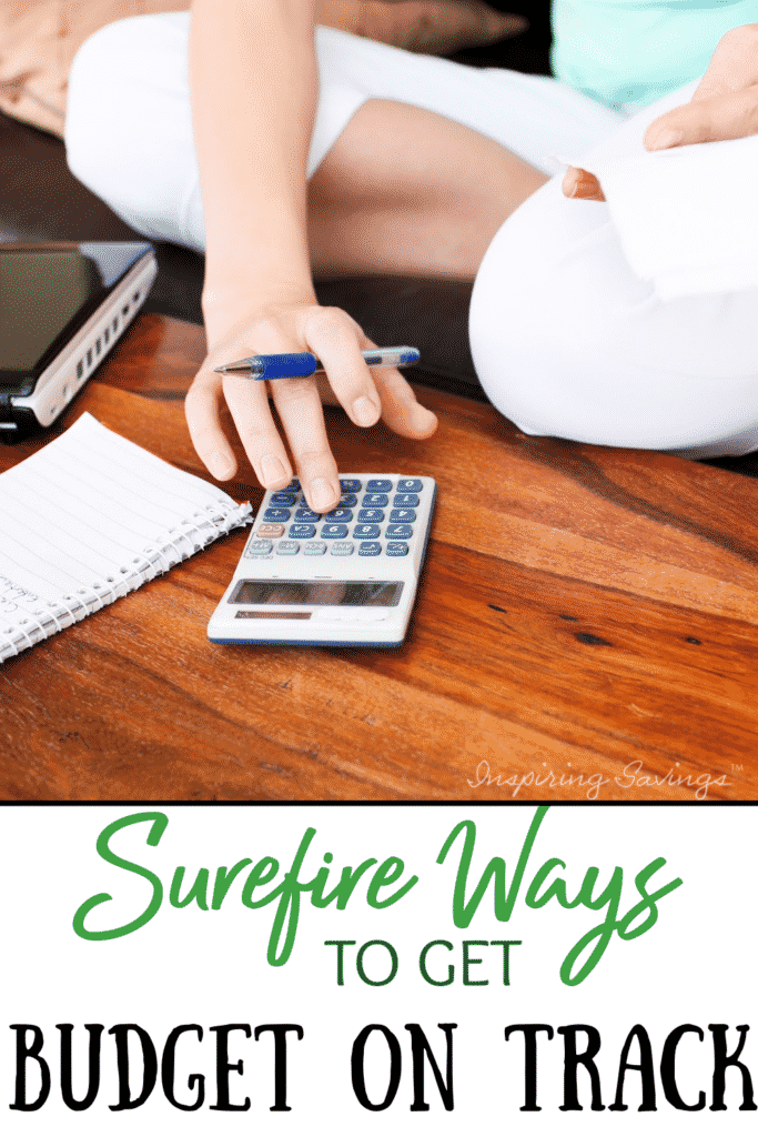 Surefire Ways to get your budget back on track