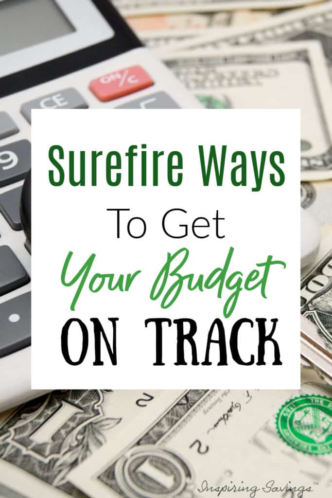 Surefire Ways to get your budget on track