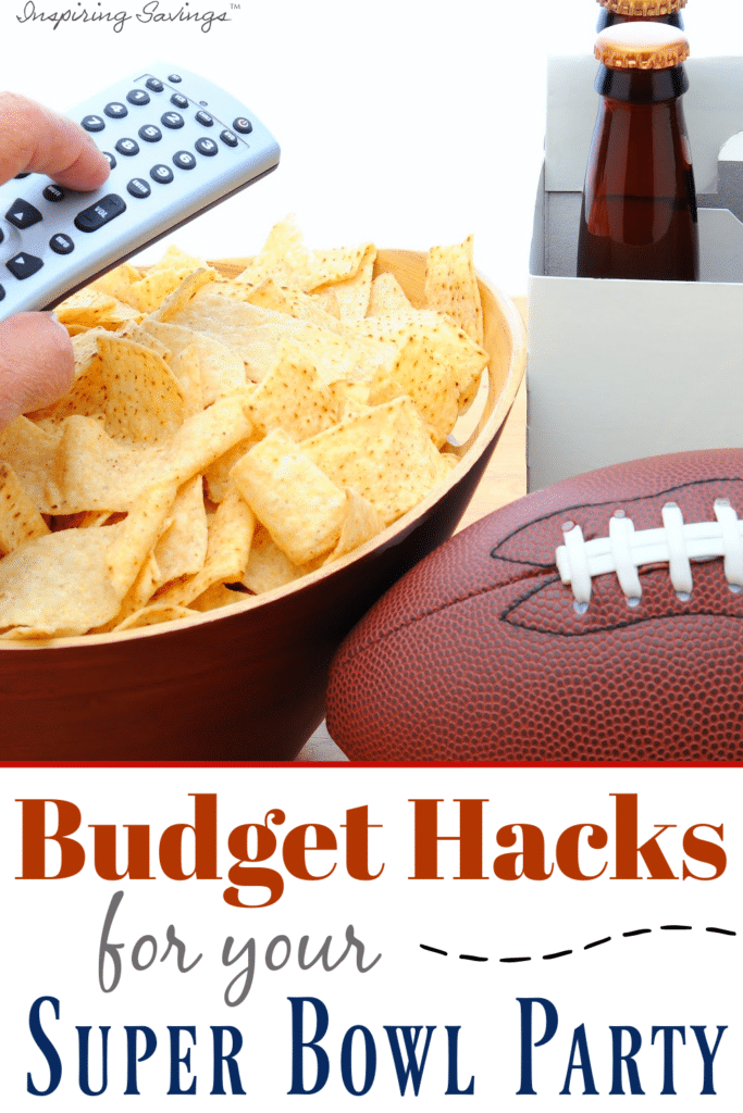 budget Hacks Super Bowl Party -Surprising ways to save on your Super Bowl Party