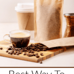 Best Way to store coffee beans