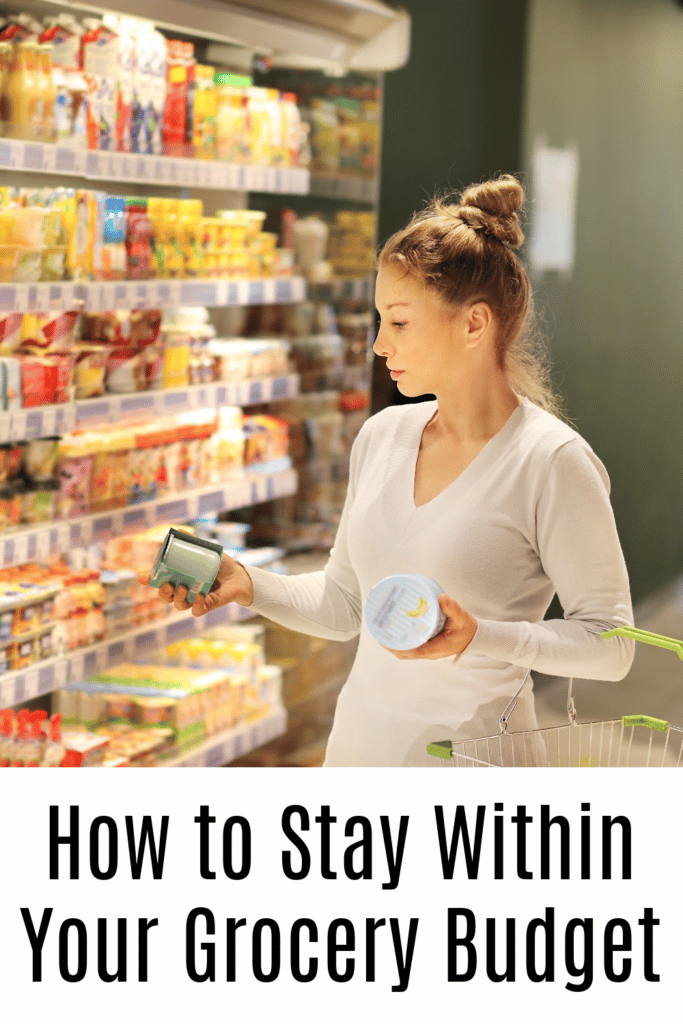 How to stay within your grocery budget