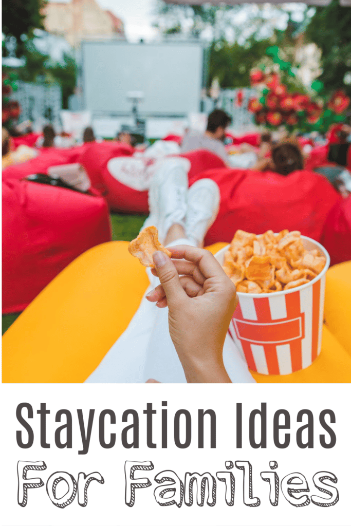 Staycation ideas for families