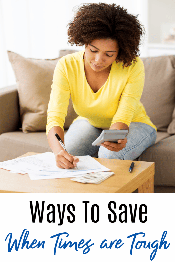 ways to save money when times are tough