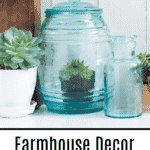 Farmhouse decor on a budget