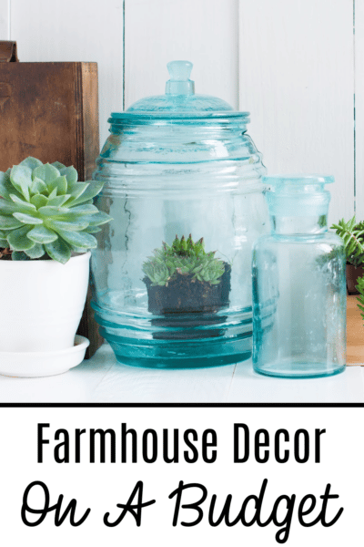 Farmhouse decor on a budget