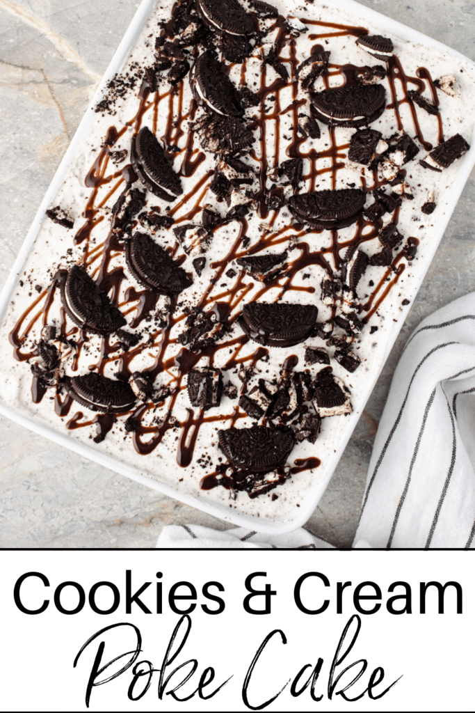 Cookies and cream poke cake recipe