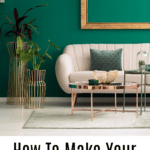 Make your home look Expensive