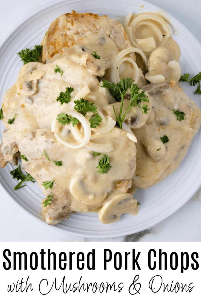 Smothered Pork Chops with Mushrooms Onions