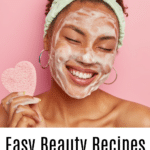 easy beauty recipes to make at home