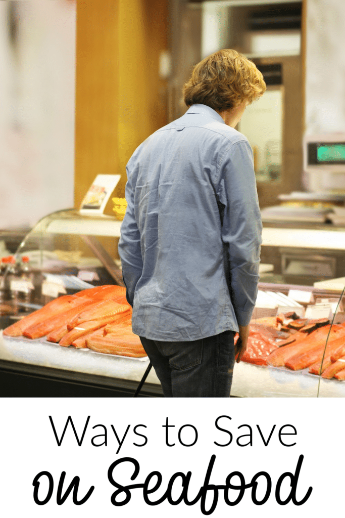 ways to save on seafood