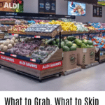 What to grab what to skip at aldi