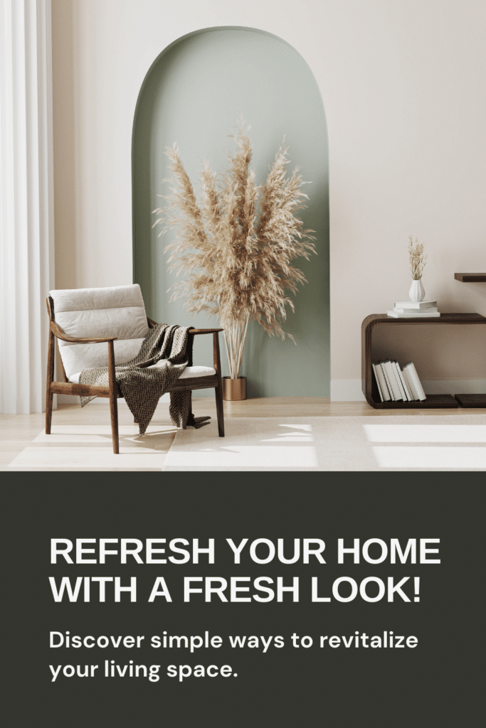 Refesh your home with a new look No cost ways to give your home new life home